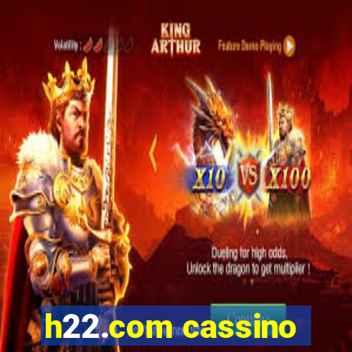 h22.com cassino